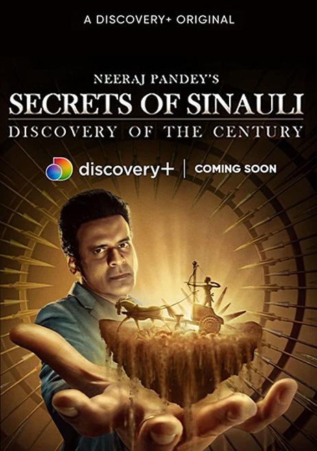 Secrets of Sinauli (2021)