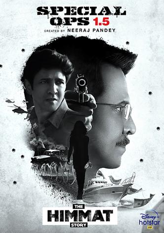 Special Ops 1.5: The Himmat Story (2021)