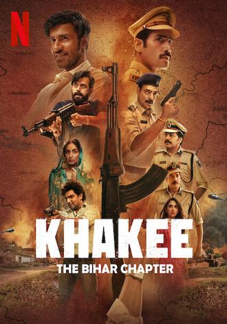 Khakee: The Bihar Chapter (2022)